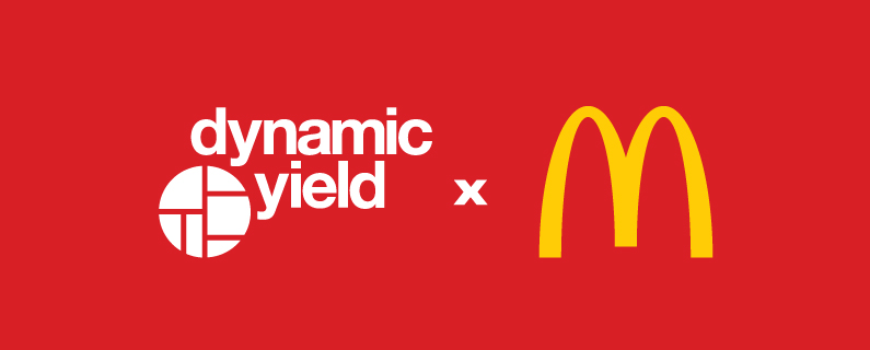 Dynamic Yield Joins the McDonald’s Family