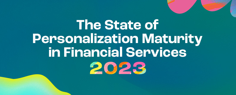 Misaligned Organizations Threaten FI’s Personalization Impact, Despite Viewing the Practice as a Strategic Priority