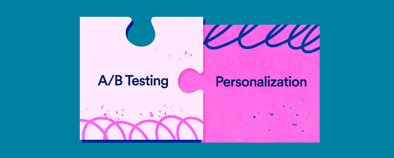 Why A/B Testing and Personalization Are More Powerful Together